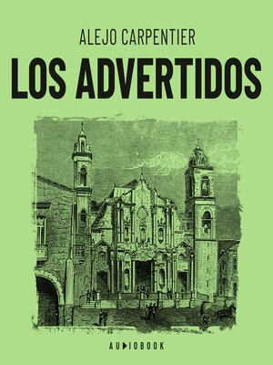 cover image of Los advertidos (Completo)